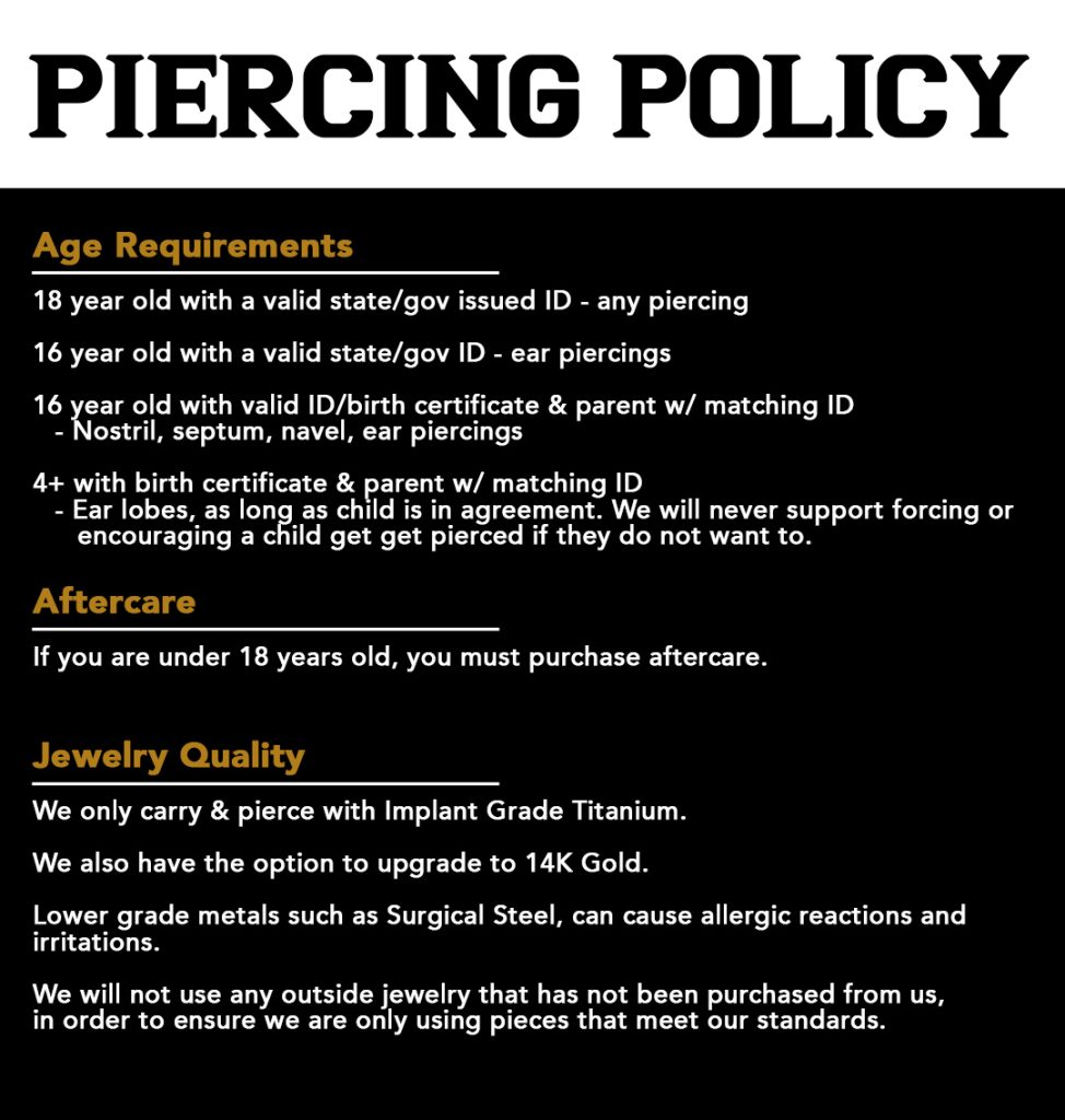 Piercing Policy